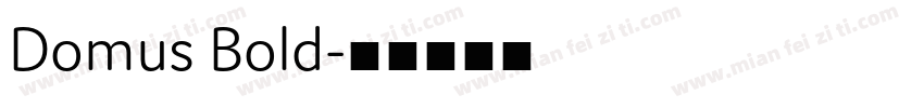 Domus Bold字体转换